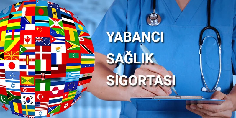 İkamet İzni İçin Yaptırılacak Sağlık Sigortalarında Limitler Güncellendi